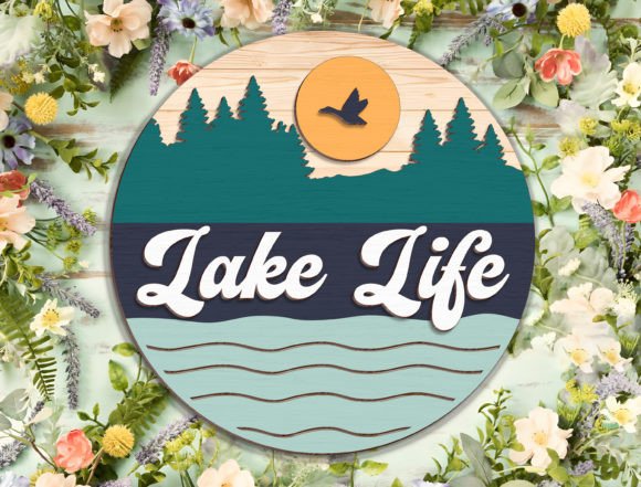 Lake Life Round Sign - Break Jhon: A Digital Craft Template